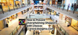 Advanced Strategies: How to Help Shoppers Overcome Choice Challenges